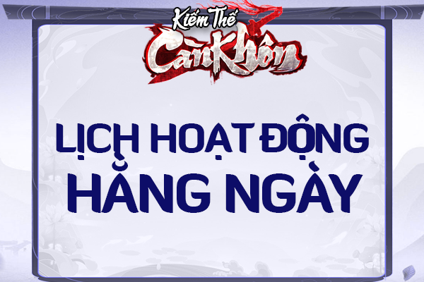 LỊCH HOẠT ĐỘNG HẰNG NGÀY TRONG GAME